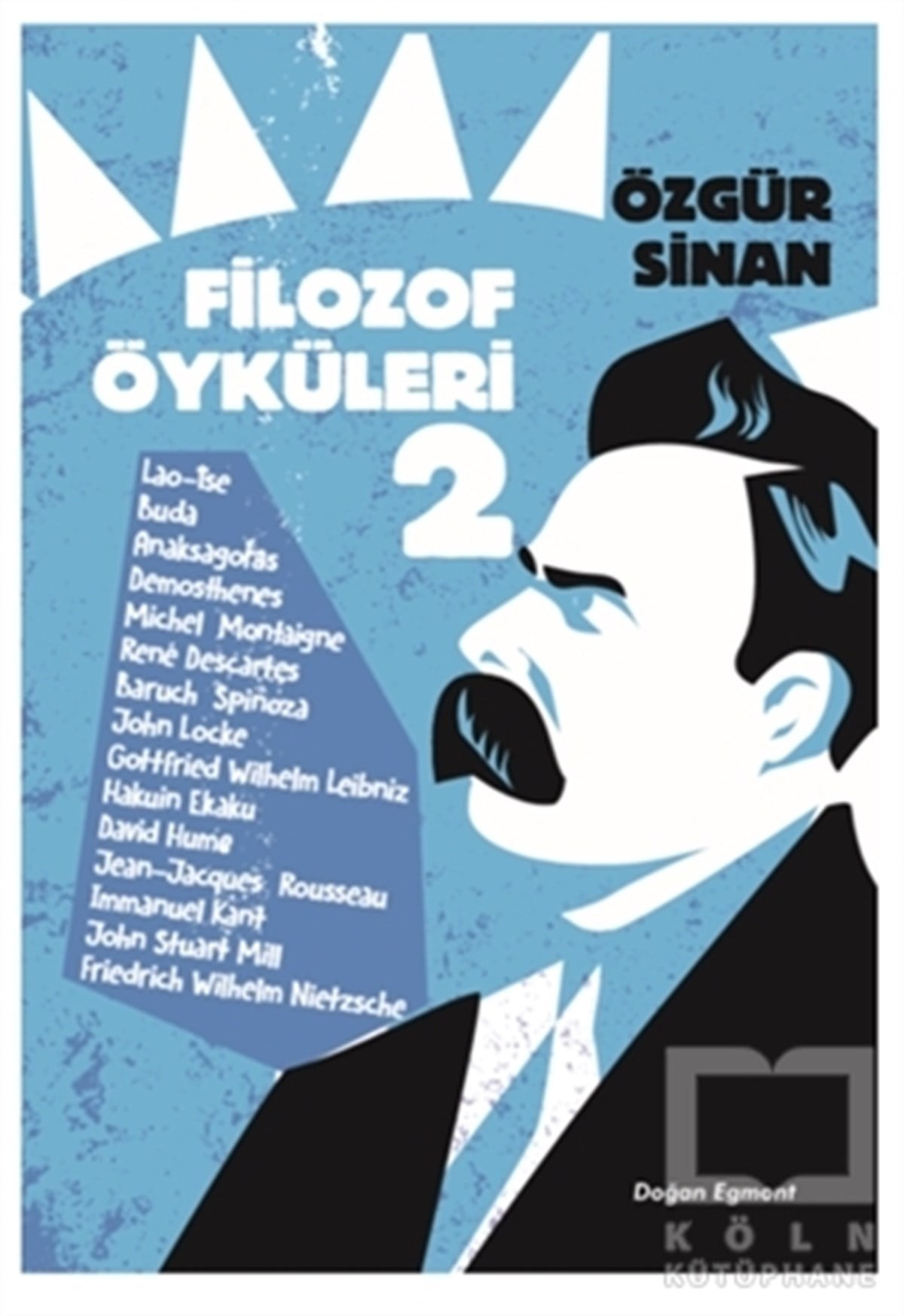 Özgür SinanÇocuk RomanlarıFilozof Öyküleri 2