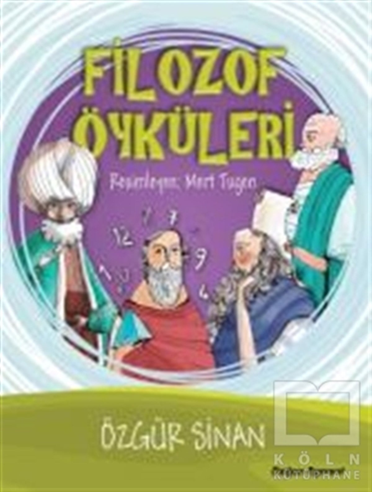 Özgür SinanRoman-ÖyküFilozof Öyküleri