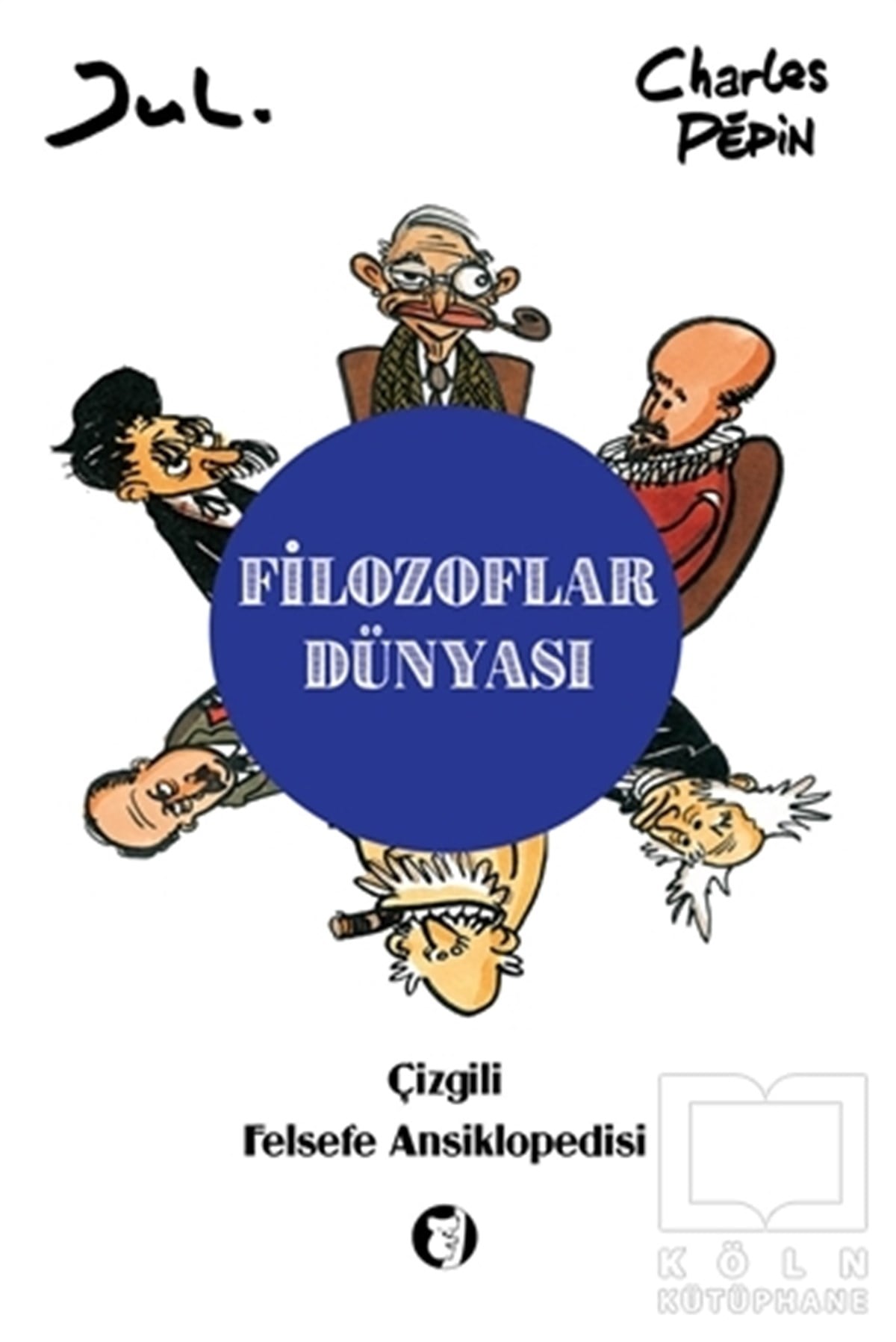 Jul.DiğerFilozoflar Dünyası