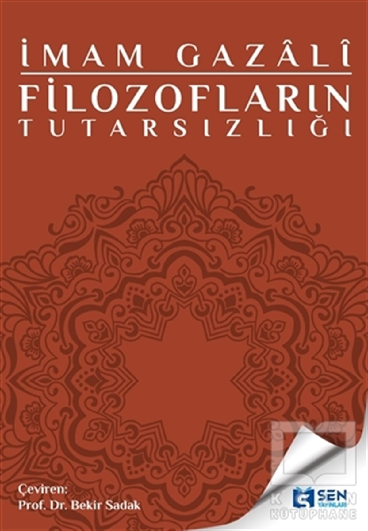 İmam GazaliDiğerFilozofların Tutarsızlığı