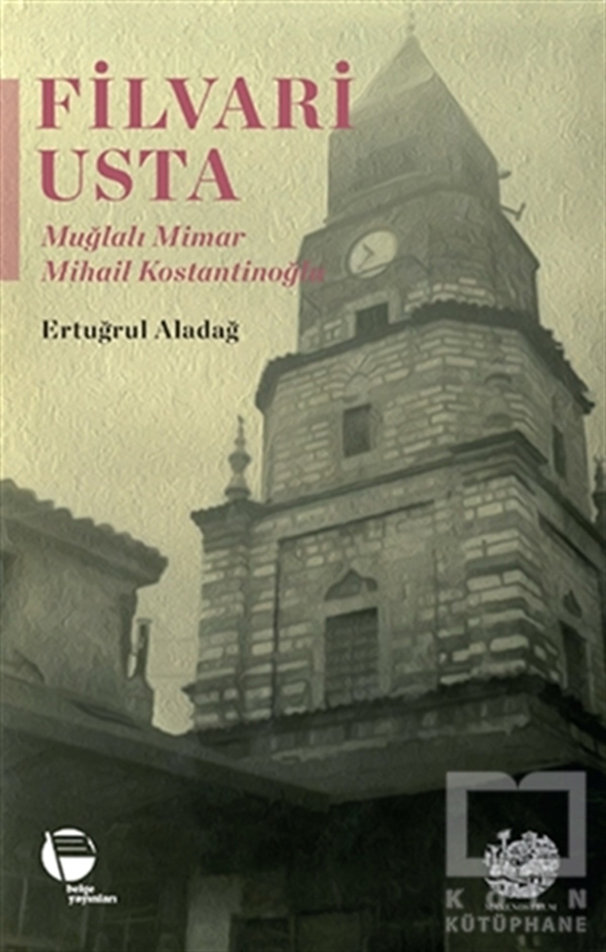 Ertuğrul AladağRomanFilvari Usta