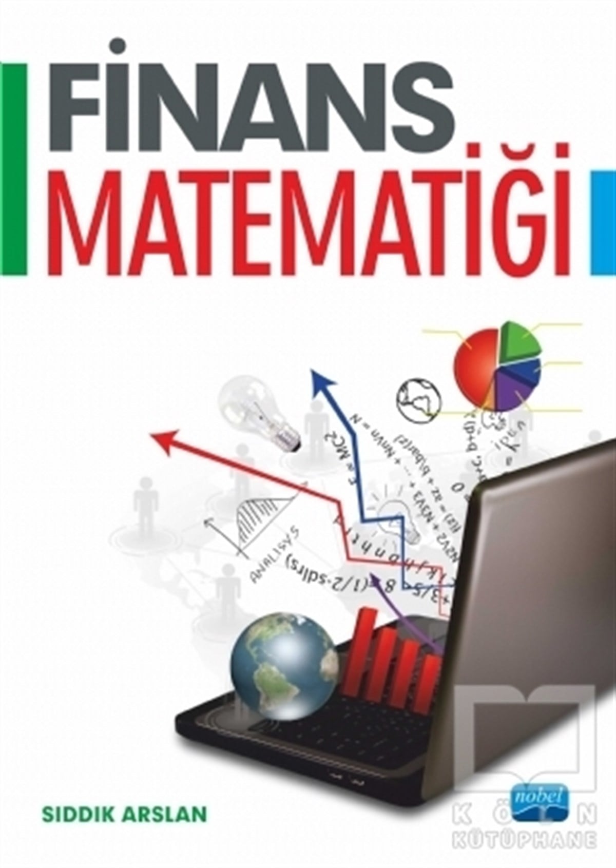 Sıddık ArslanDiğerFinans Matematiği