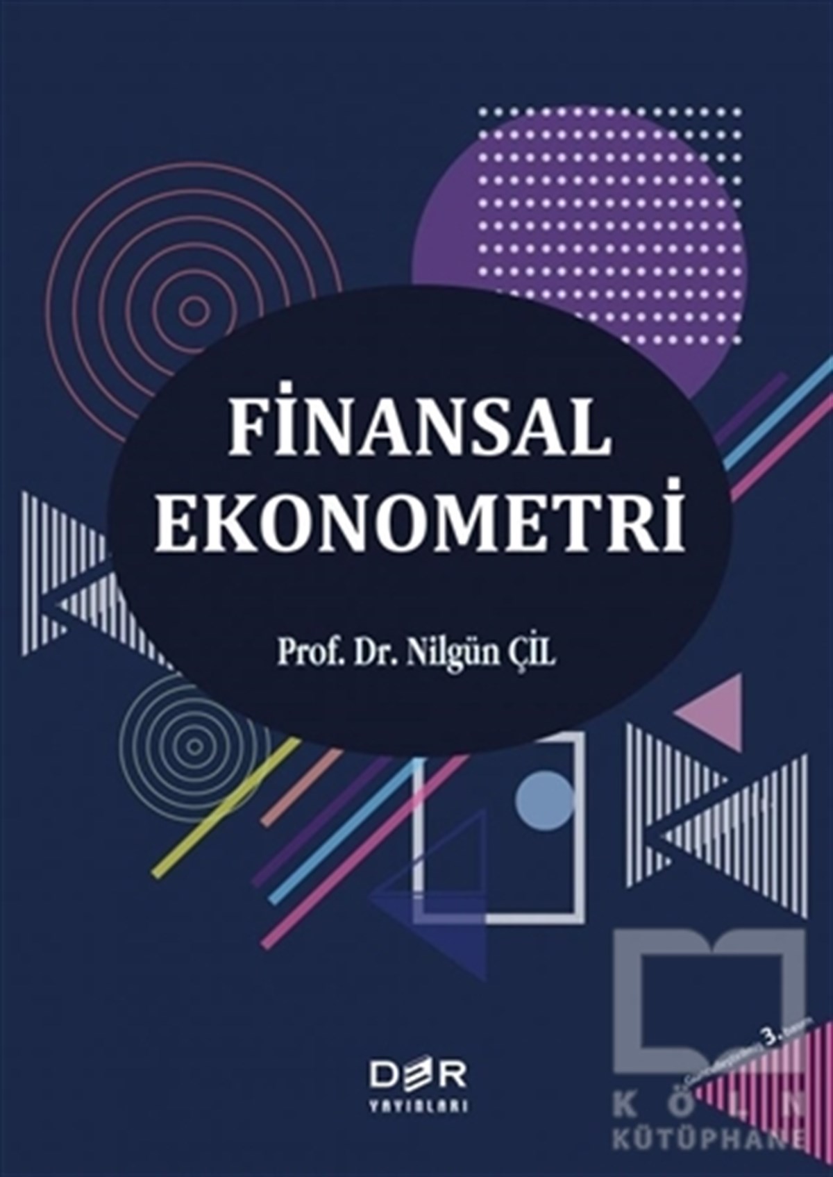 Nilgün Çil Yavuzİşletme, Muhasebe, MaliyeFinansal Ekonometri