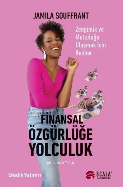 Jamila SouffrantEkonomi KitaplarıFinansal Özgürlüğe Yolculuk