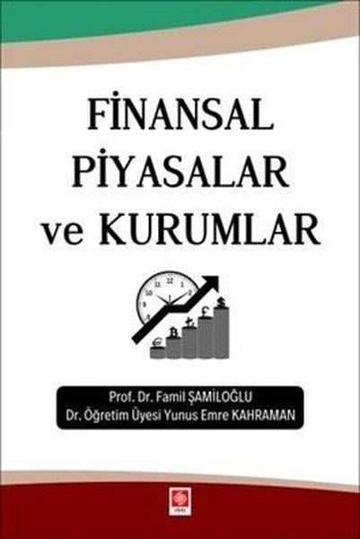 Famil ŞamiloğluMaliye - MuhasebeFinansal Piyasalar ve Kurumlar