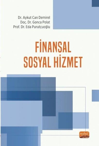 Aykut Can DemirelSosyoloji KitaplarıFinansal Sosyal Hizmet