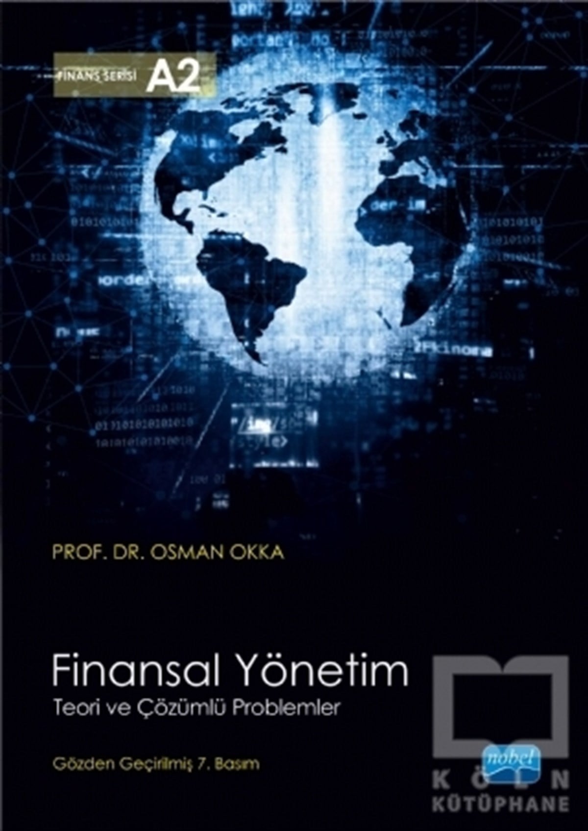 Osman OkkaBorsa - FinansFinansal Yönetim - Teori ve Çözümlü Problemler