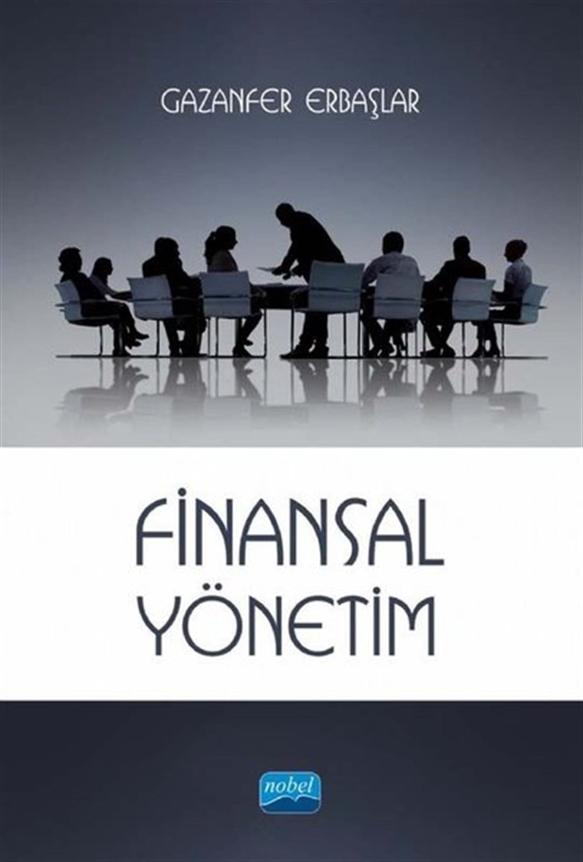 Gazanfer ErbaşlarİşletmeFinansal Yönetim