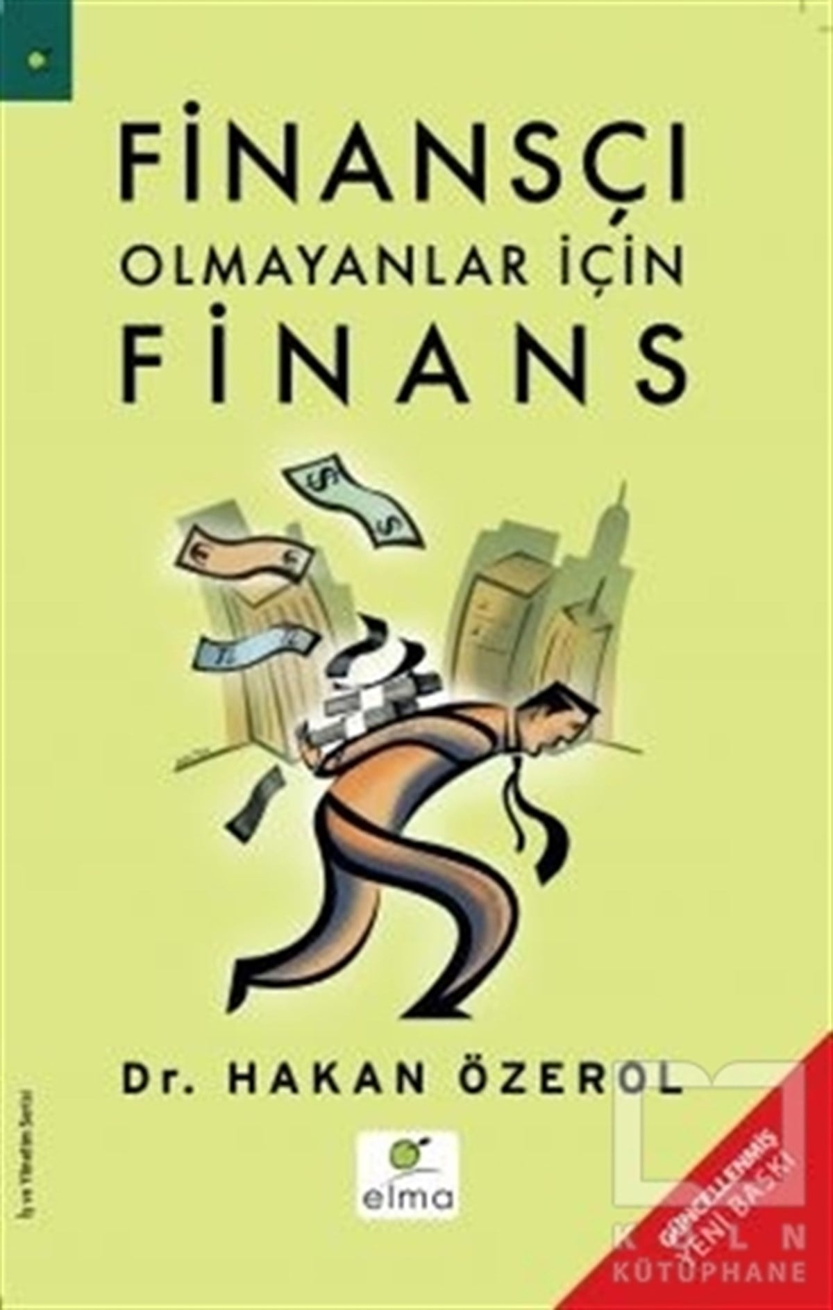 Hakan ÖzerolBorsa - FinansFinansçı Olmayanlar İçin Finans