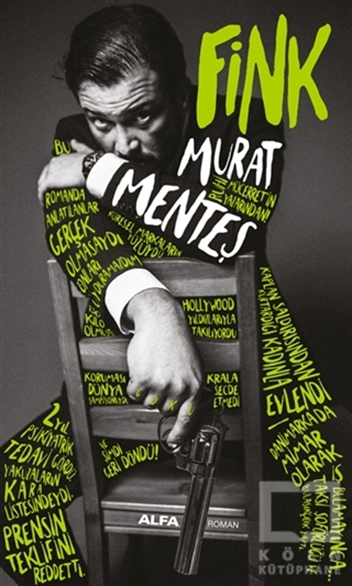 Murat MenteşBiyografi & Otobiyografi KitaplarıFink