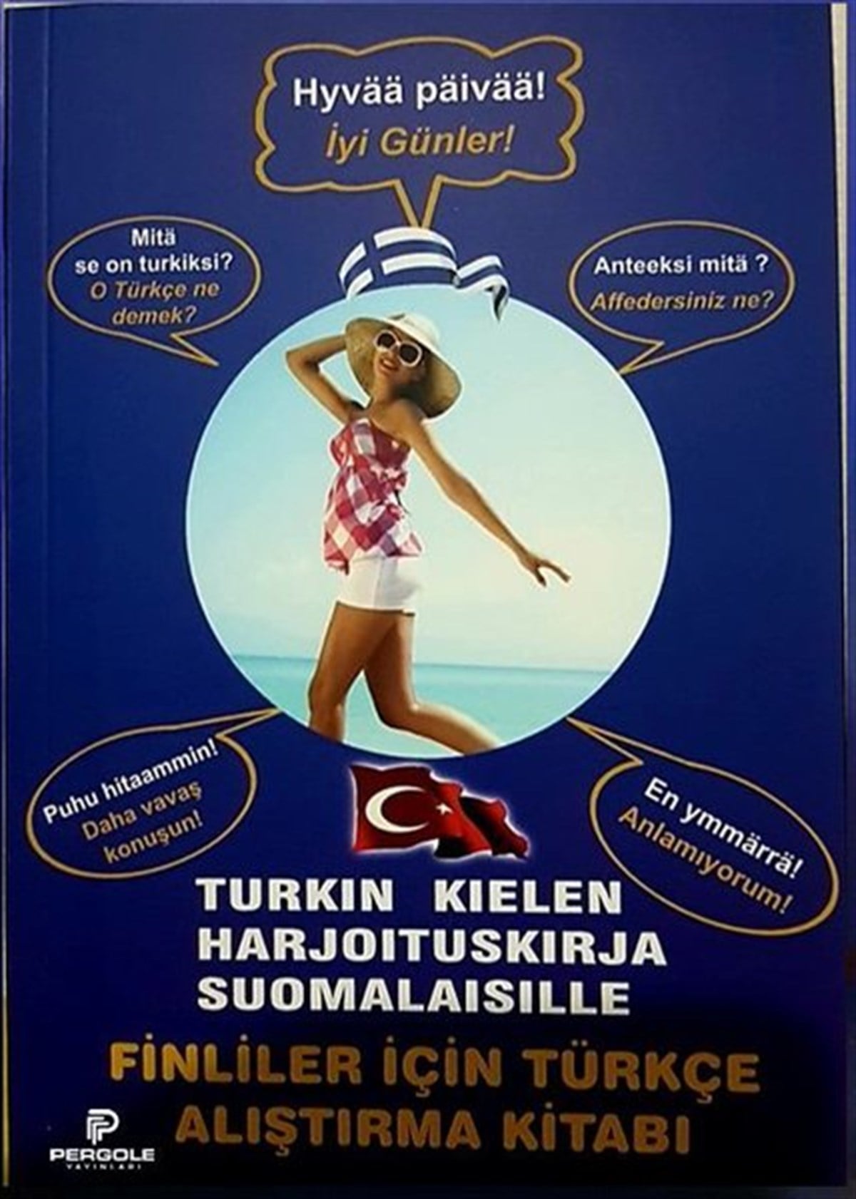 Mesut GüreşTürkçe Dil Bilim KitaplarıFinliler için Türkçe Alıştırma Kitabı