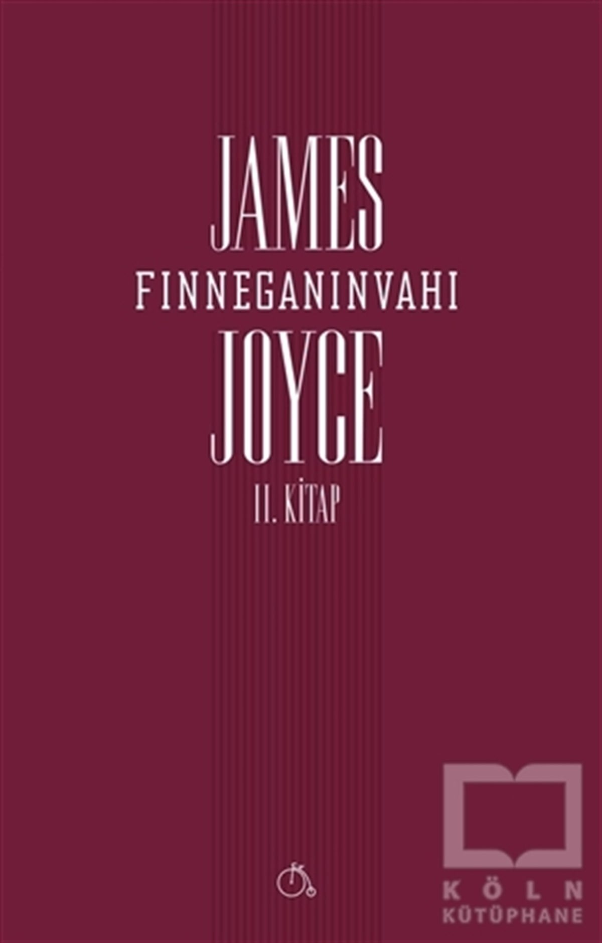 James JoyceRomanFinneganın Vahı (2. Kitap)