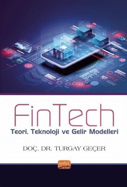 Turgay GeçerBorsaFinTech - Teori Teknoloji ve Gelir Modelleri
