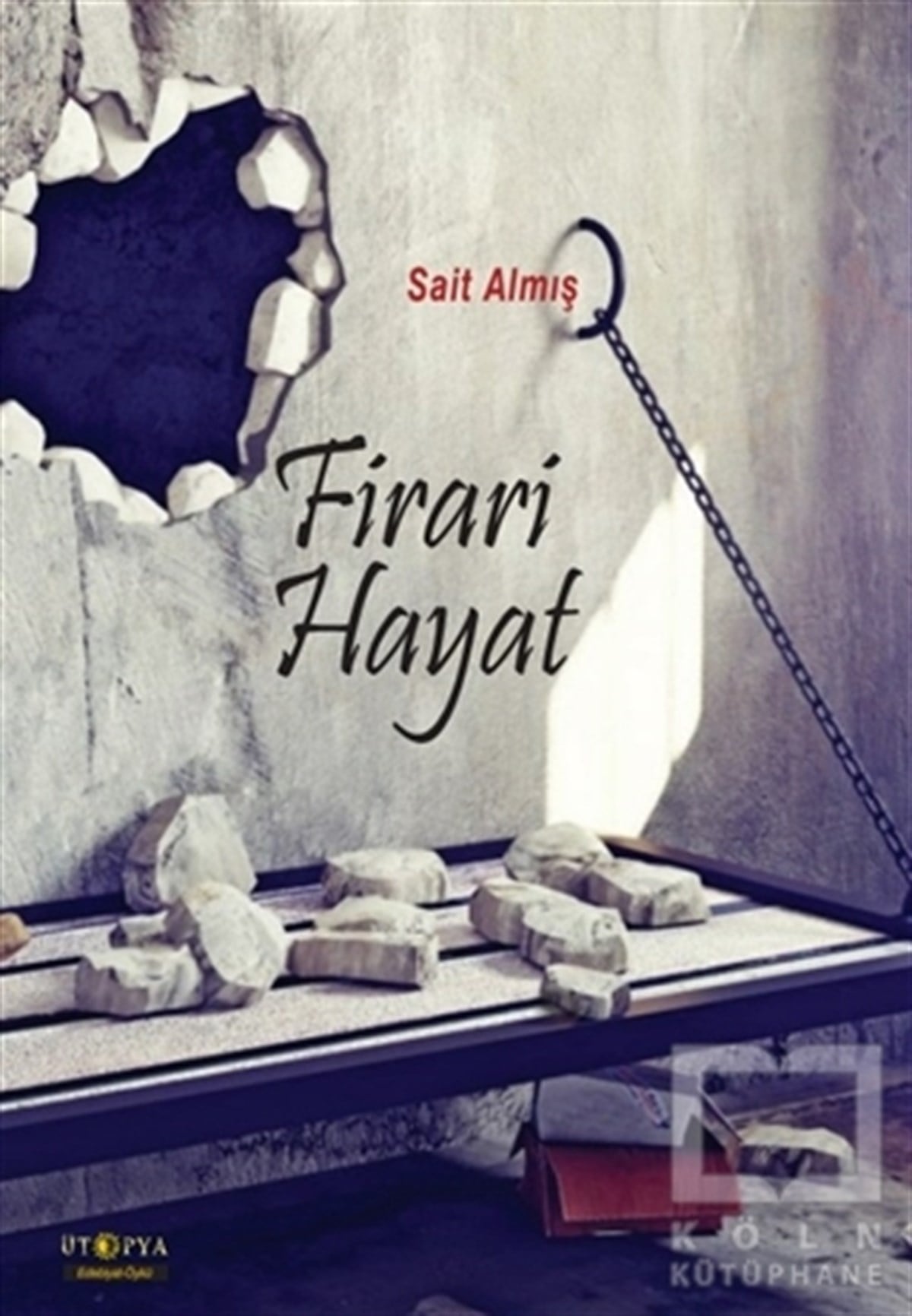 Sait AlmışÖyküFirari Hayat
