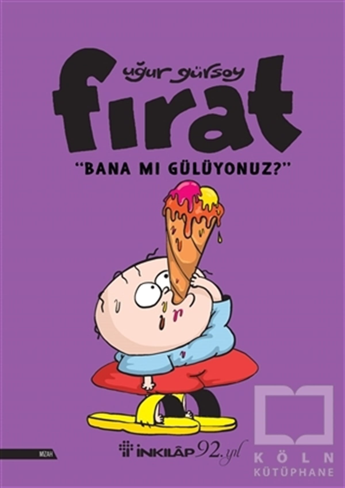 Uğur GürsoyMizahFırat - Bana Mı Gülüyonuz?