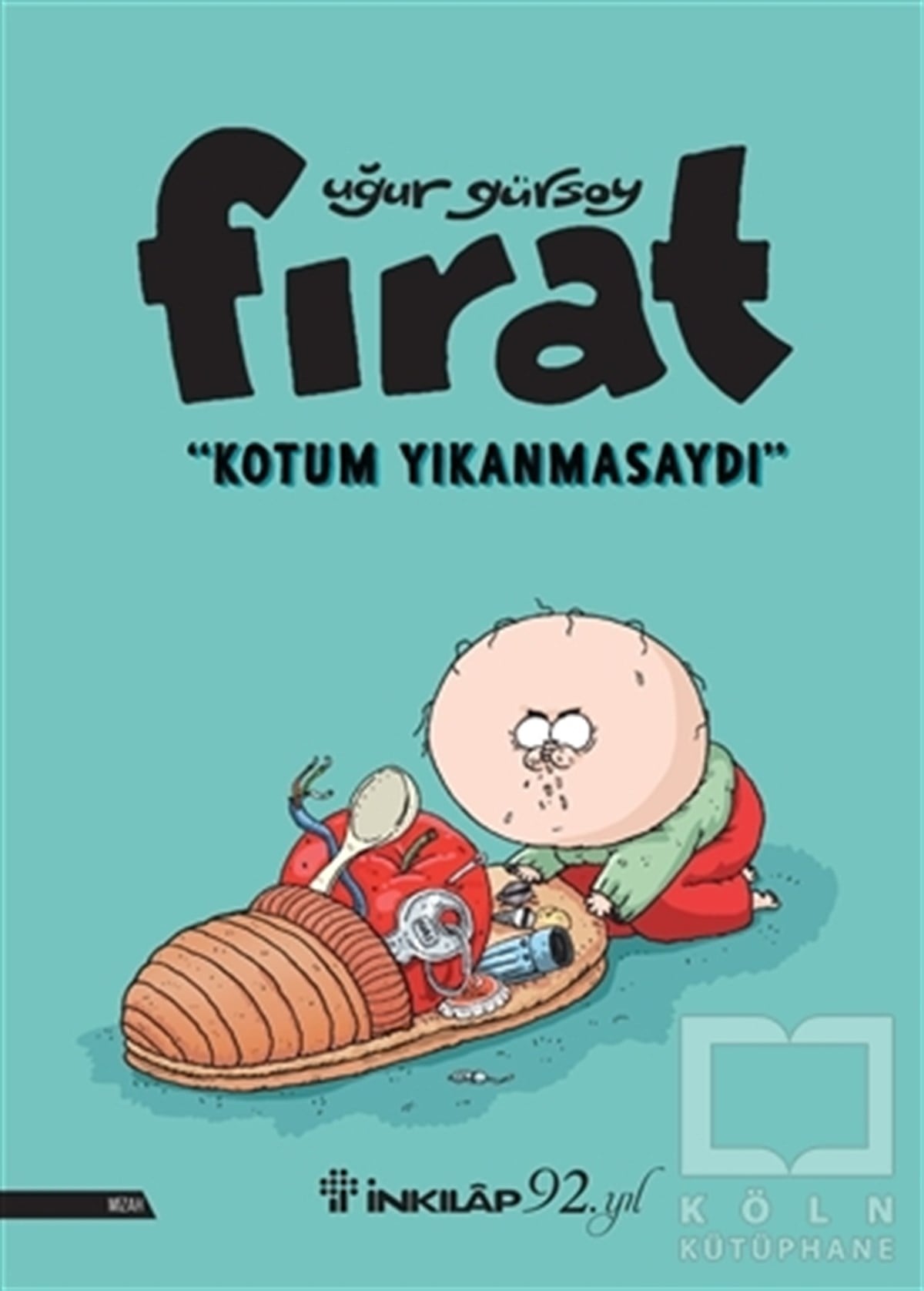 Uğur GürsoyEğlence - MizahFırat - Kotum Yıkanmasaydı