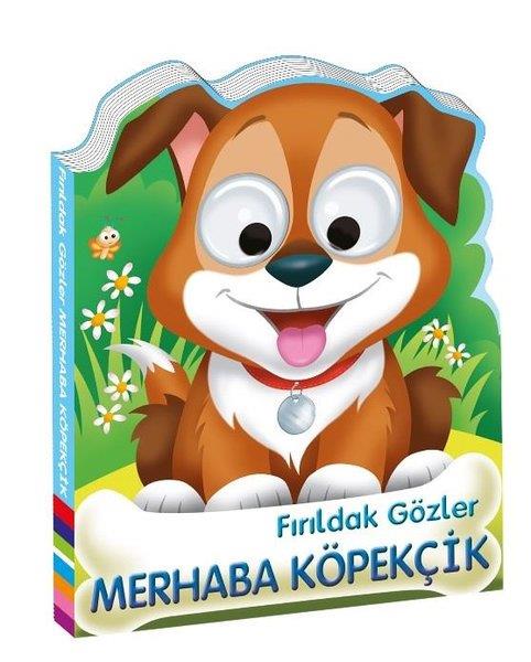 KolektifEgitim Etkinlik KitaplariFırıldak Gözler Merhaba Köpekcik