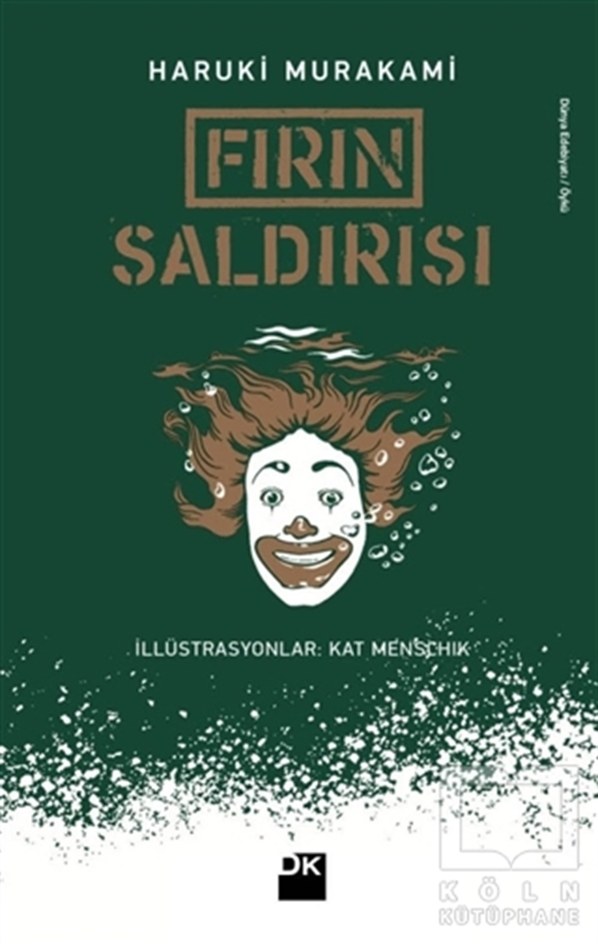 Haruki MurakamiÖyküFırın Saldırısı