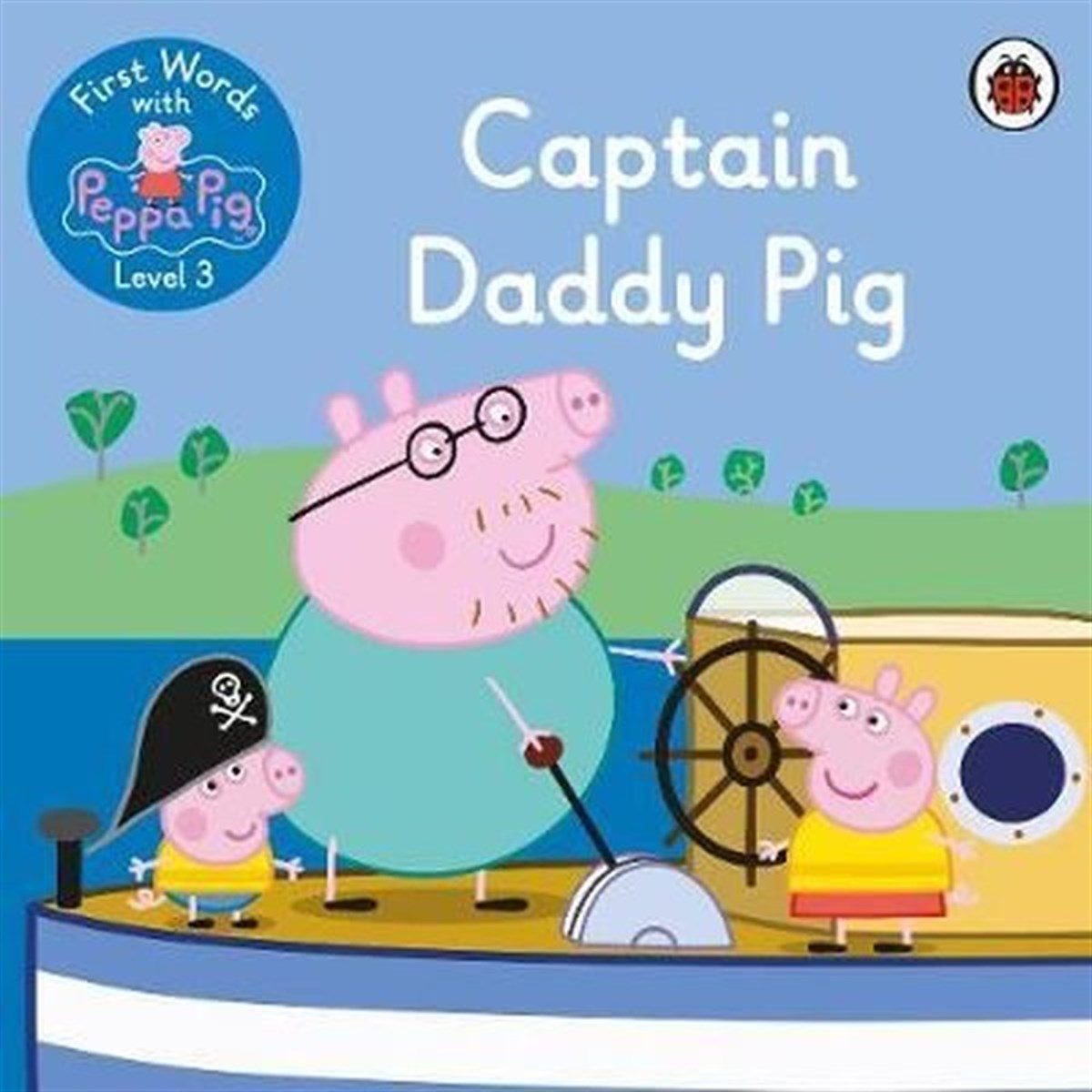 Peppa PigChildren InterestFirst Words with Peppa Level 3 - Captain Daddy Pig
