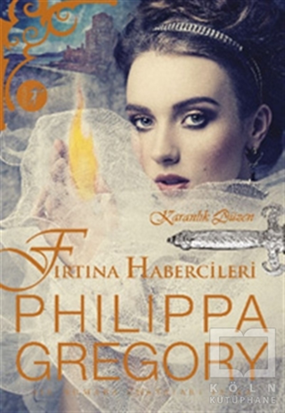 Philippa GregoryRomanFırtına Habercileri