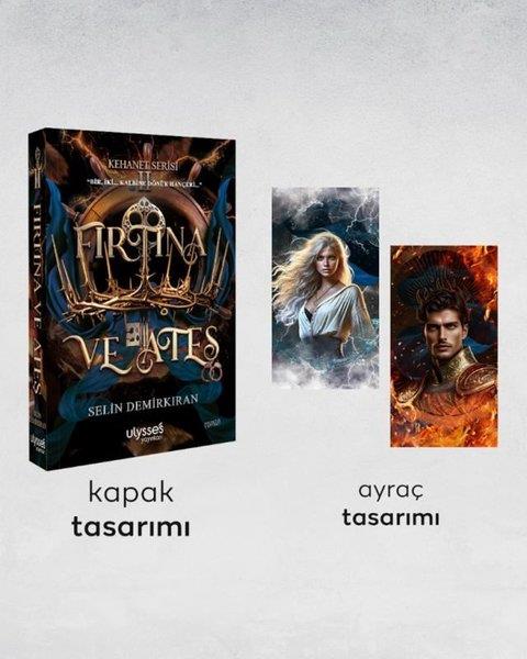 Selin DemirkıranFantastik Kitaplar & Fantastik RomanlarFırtına ve Ateş 2 - Kehanet Serisi