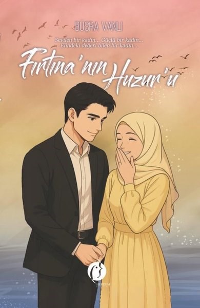 Büşra VanlıTürk RomaniFırtına'nın Huzur'u