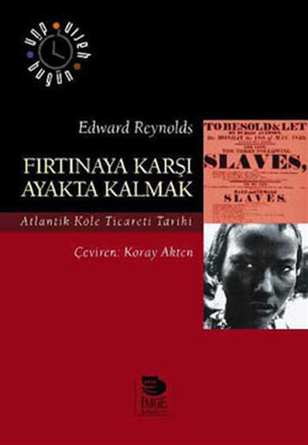 Edward ReynoldsGenel Politika & Siyaset Bilim & Siyaset Tarihi KitaplarıFırtınaya Karşı Ayakta Kalmak