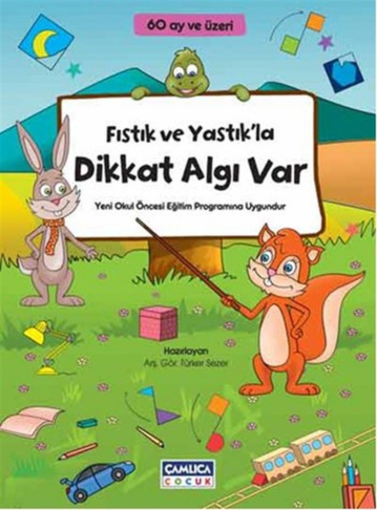 Mustafa CanEtkinlik KitaplarıFıstık ve Yastık'la Dikkat Algı Var
