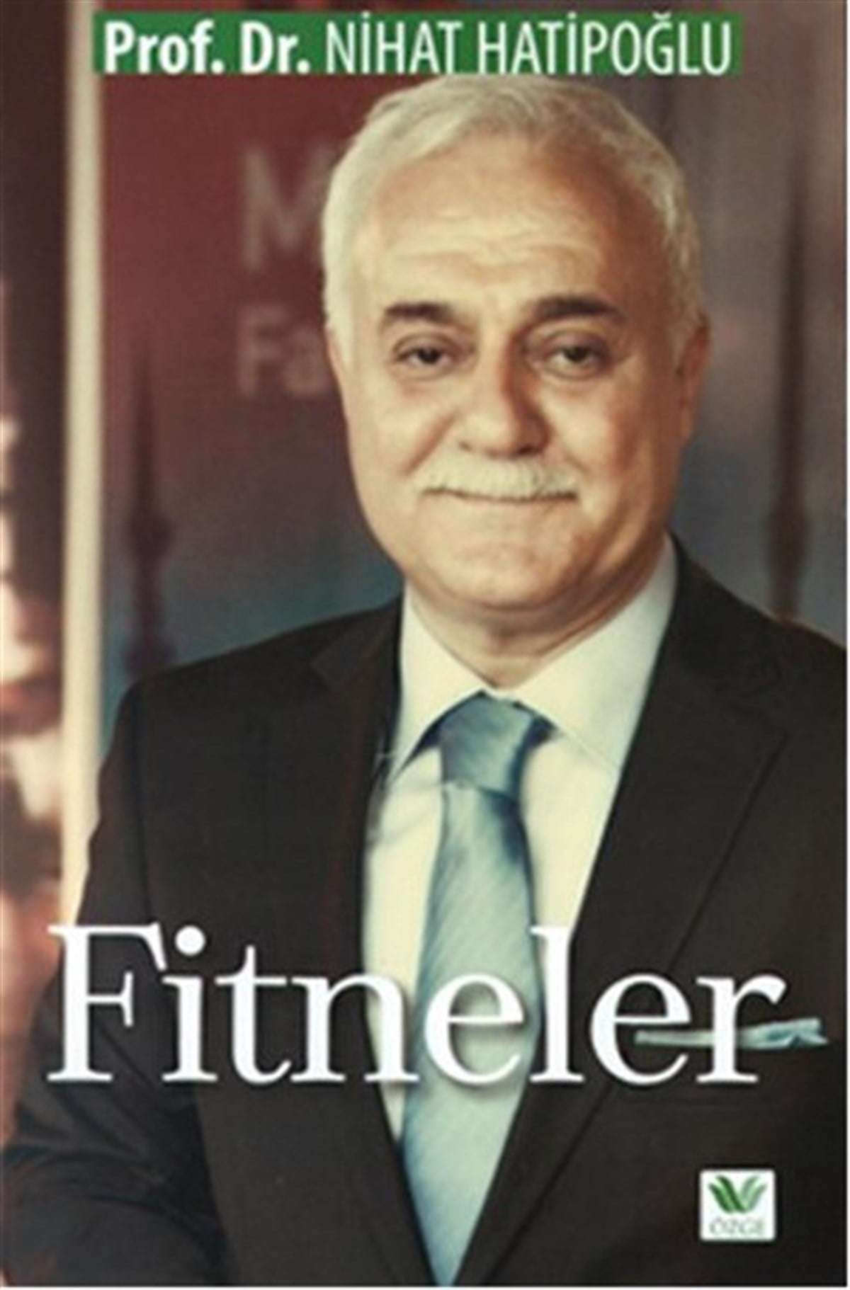 Nihat Hatipoğluİslami KitaplarFitneler