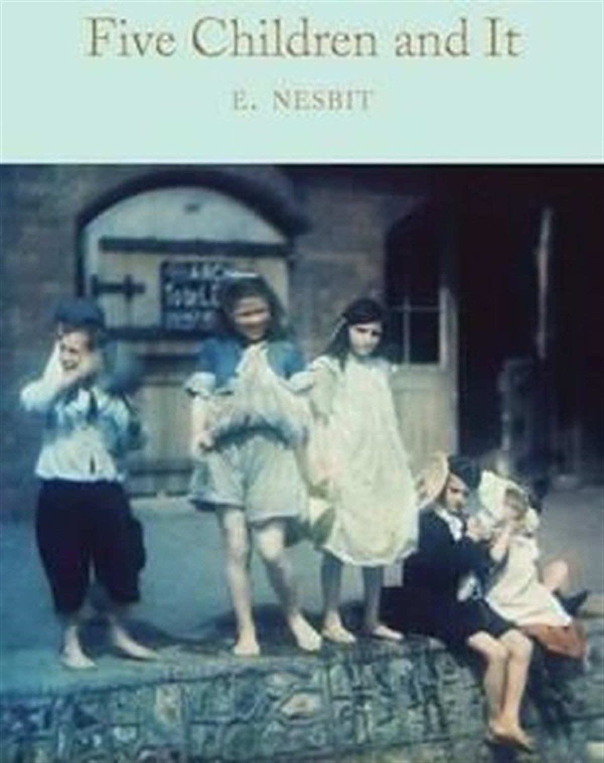 E NesbitChildren InterestFive Children and It (The Psammead Series)