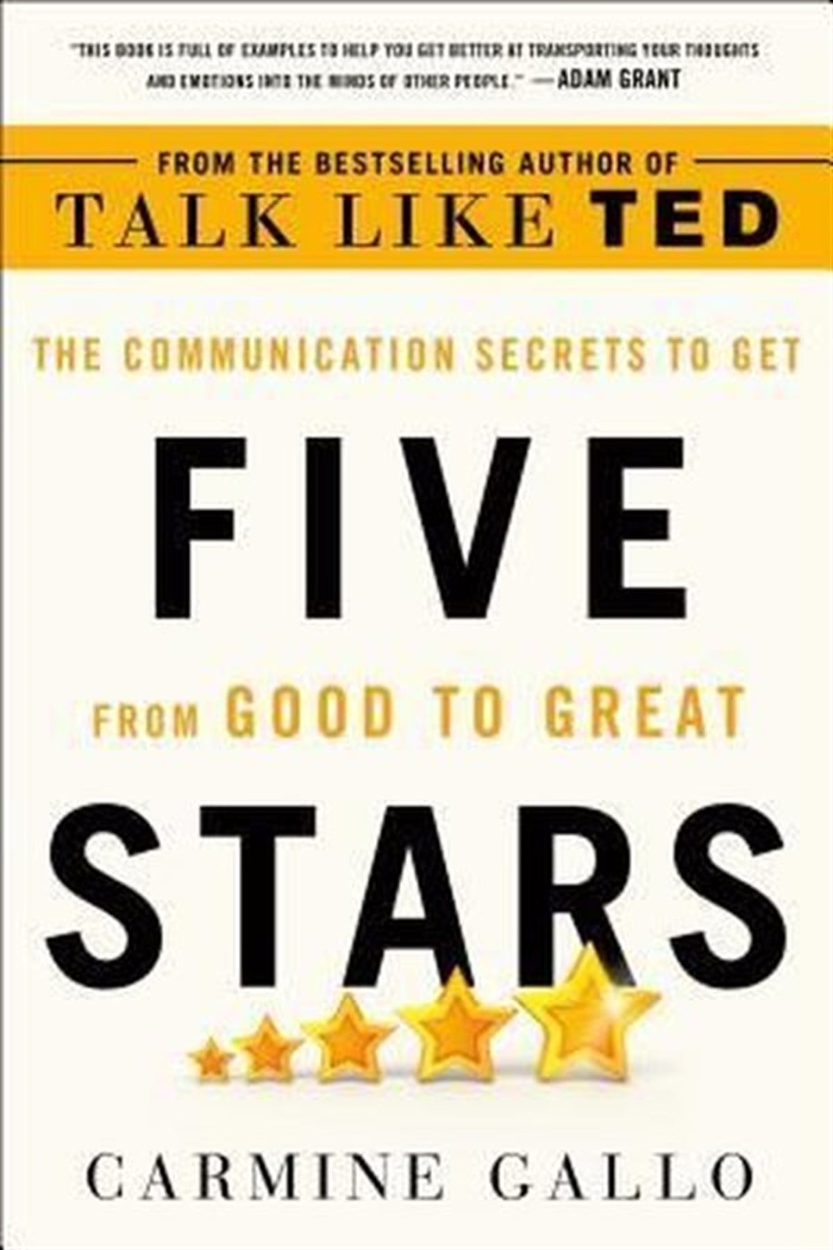 KolektifBusiness and EconomicsFive Stars : The Communication Secrets to Get from Good to Great