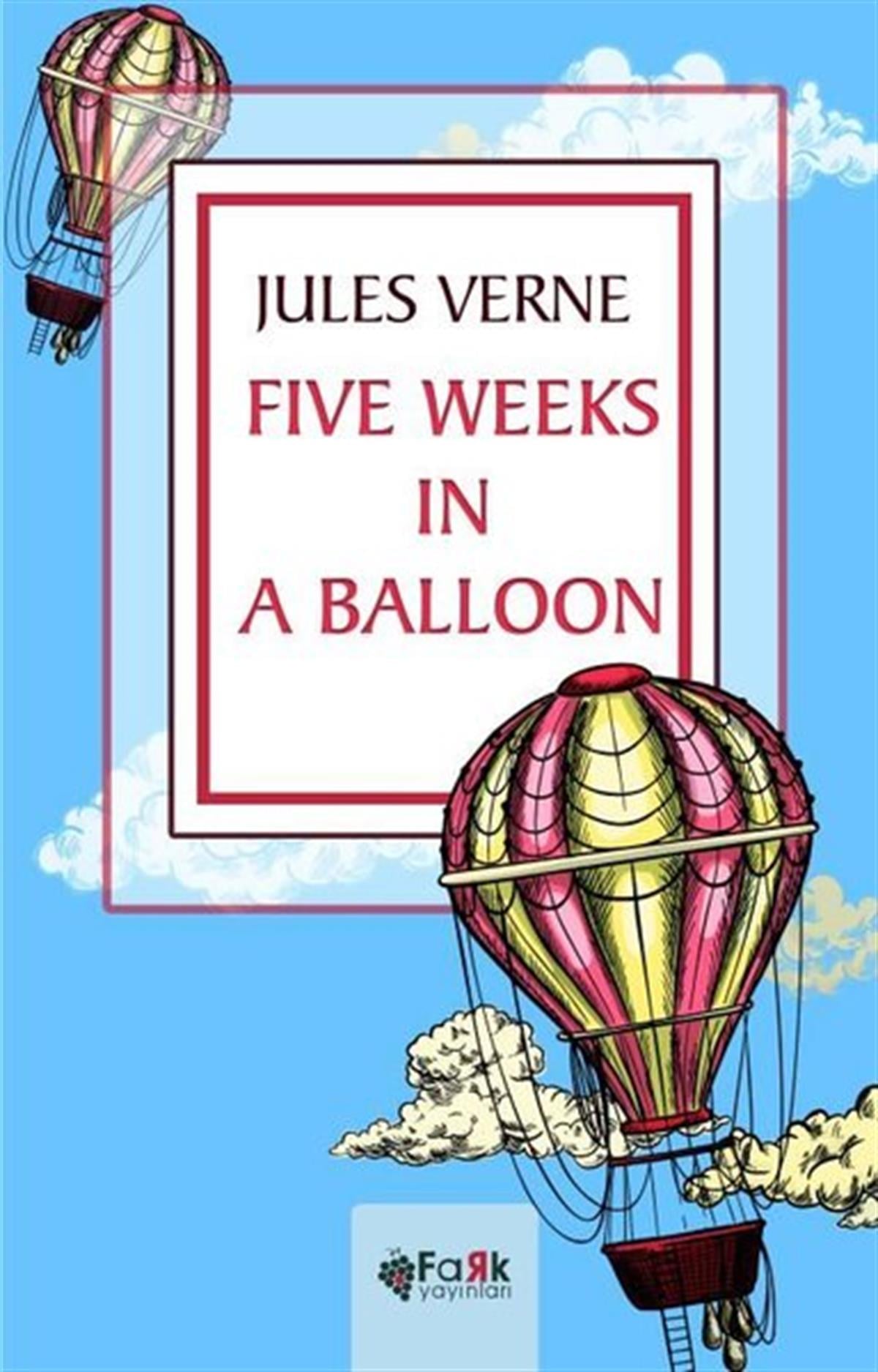 Jules VerneLiteratureFive Weeks in A Balloon