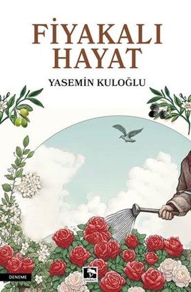 Yasemin KuloğluDeneme KitaplarıFiyakalı Hayat