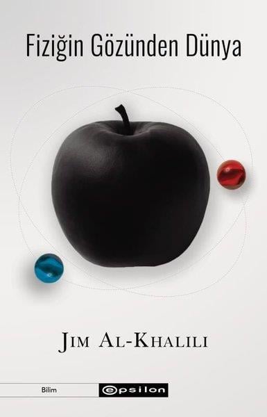 Jim Al-KhaliliPopüler Bilim KitaplarıFiziğin Gözünden Dünya