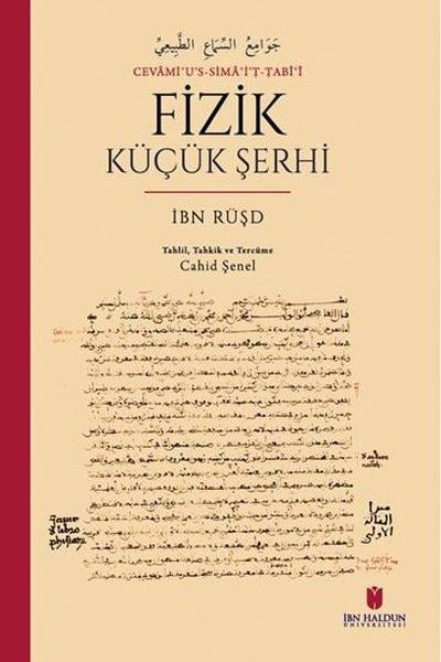 İbn RüşdFelsefe BilimiFizik Küçük Şerhi: Cevami'u's-Sima'i't-Tabii