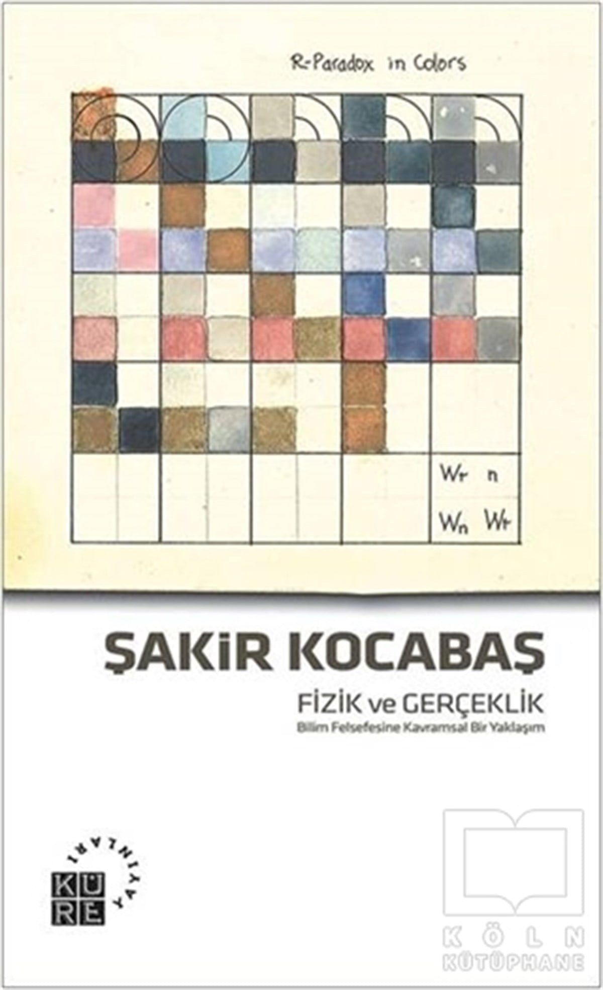 Şakir KocabaşDiğerFizik ve Gerçeklik