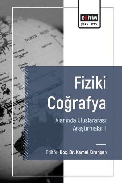 KolektifDigerFiziki Coğrafya Alanında Uluslararası Araştırmalar 1