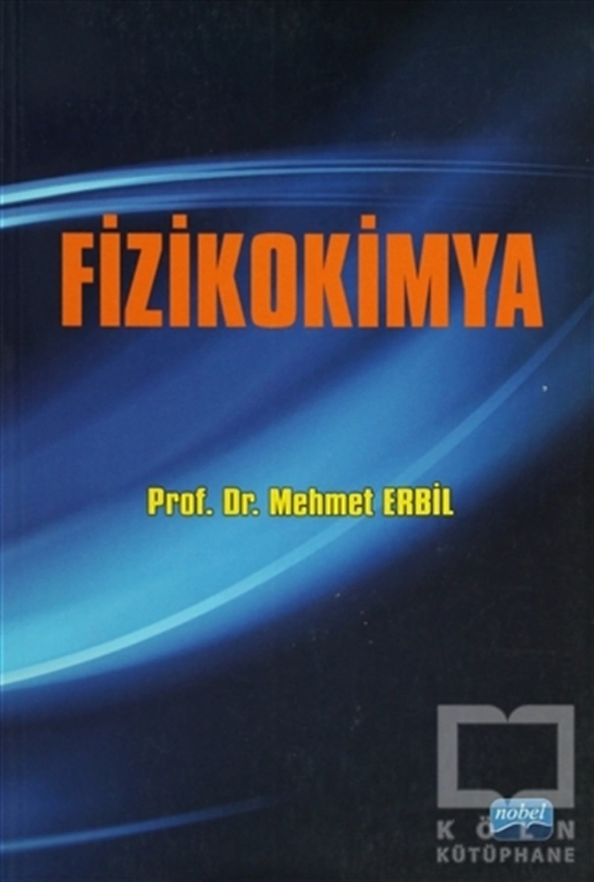 Mehmet ErbilAkademikFizikokimya