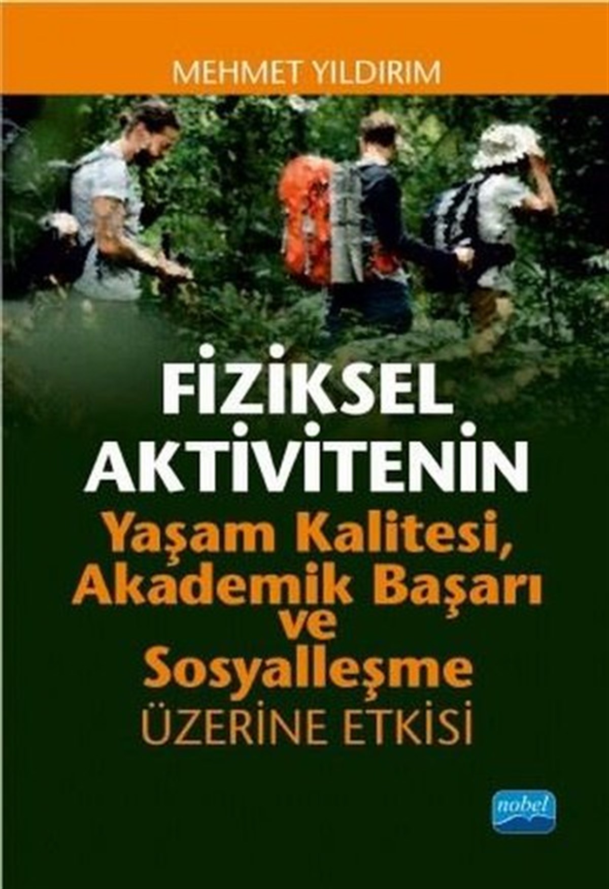 Mehmet YıldırımTıpFiziksel Aktivitenin Yaşam Kalitesi Akademik Başarı ve Sosyalleşme Üzerine Etkisi
