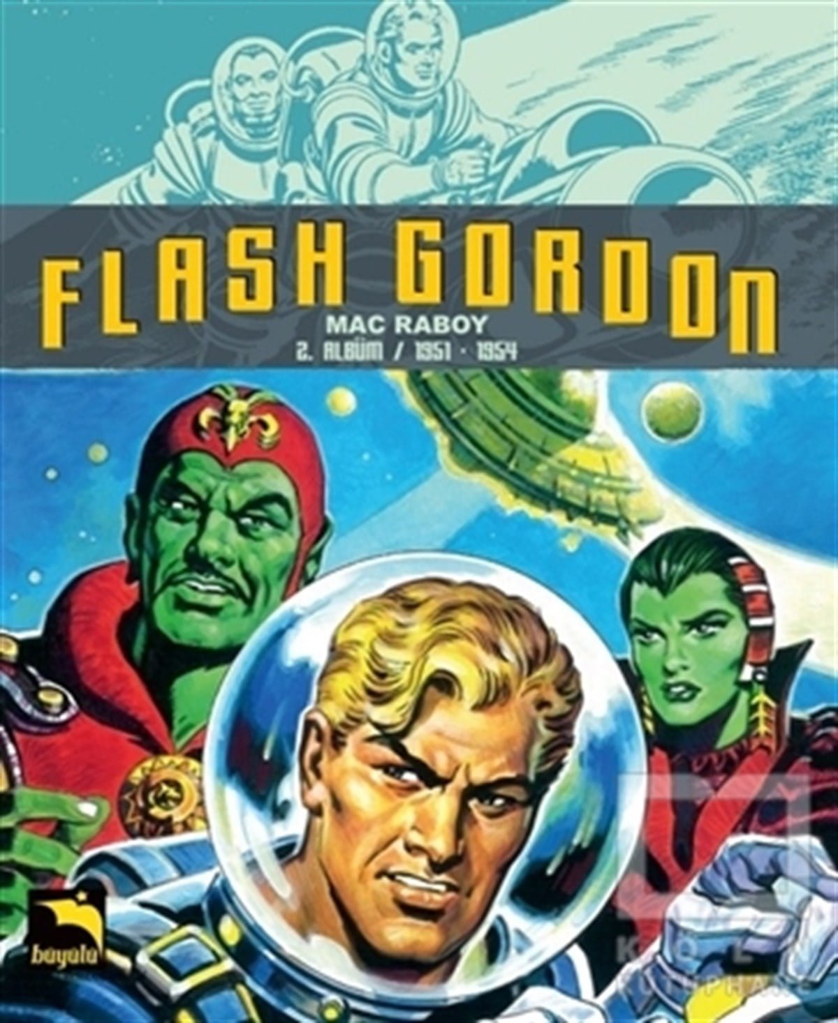 Mac RaboyÇizgi RomanFlash Gordon 2. Albüm 1951-1954