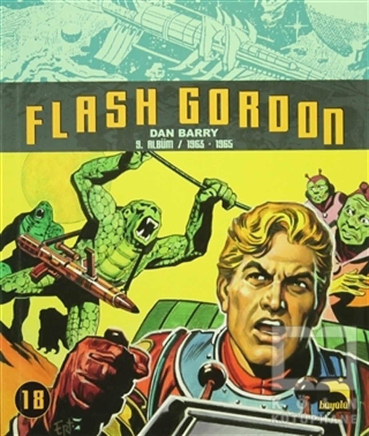Dan BarryÇizgi RomanFlash Gordon Cilt : 18