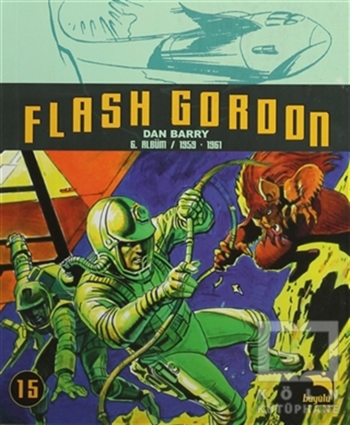 Dan BarryÇizgi RomanFlash Gordon Cilt 15