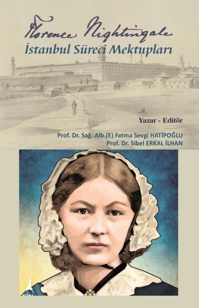 Fatma Sevgi HatipoğluMektupFlorence Nightingale İstanbul Süreci Mektupları