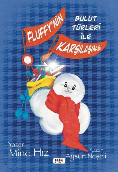 Mine HızEgitim Etkinlik KitaplariFluffy'nin Bulut Türleri İle Karşılaşması