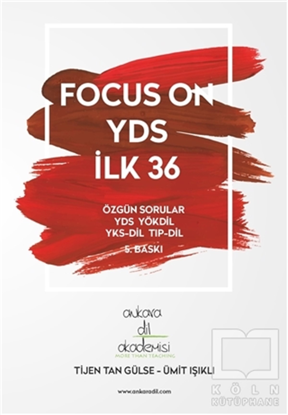 Tijen Tan GülseSınavlara Hazırlık KitaplarıFocus On YDS İlk 36