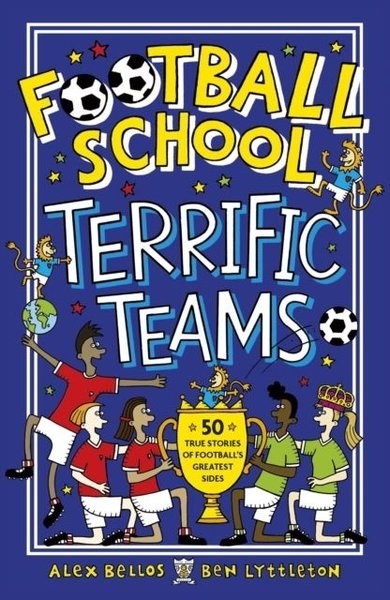 Alex BellosChildrenFootball School Terrific Teams