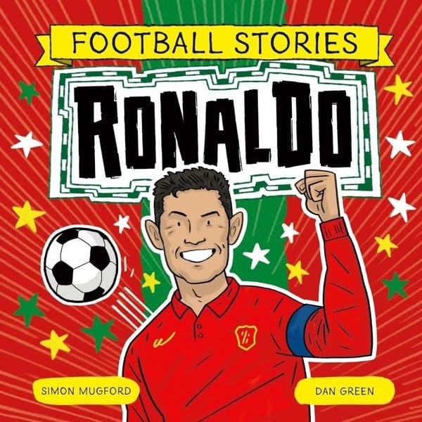Simon MugfordChildren InterestFootball Stories: Ronaldo