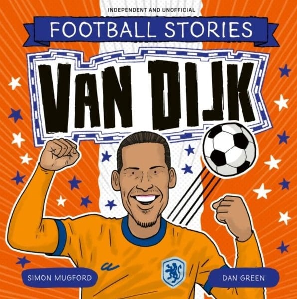Simon MugfordChildrenFootball Stories: Van Dijk