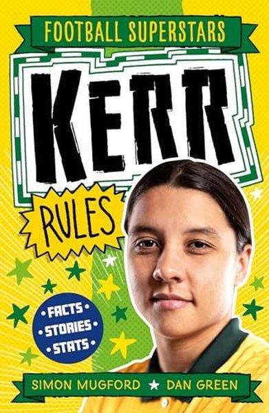 Simon MugfordChildrenFootball Superstars: Kerr Rules