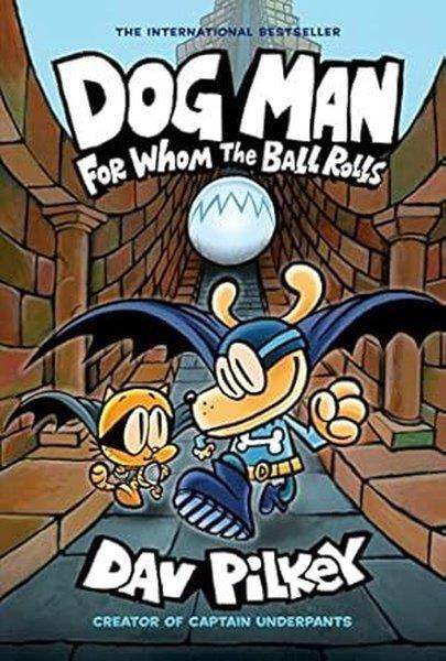 Dav PilkeyChildrenFor Whom the Ball Rolls